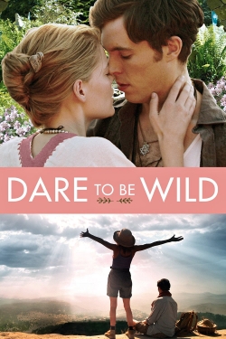 Watch Dare to Be Wild movies free Anix