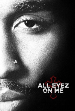 Watch All Eyez on Me movies free Anix