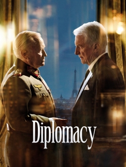 Watch Diplomacy movies free Anix