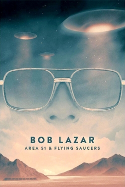 Watch Bob Lazar: Area 51 and Flying Saucers movies free Anix