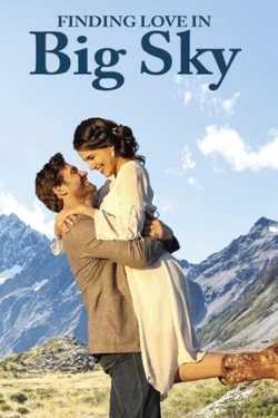 Watch Finding Love in Big Sky, Montana movies free Anix