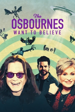 Watch The Osbournes Want to Believe movies free Anix