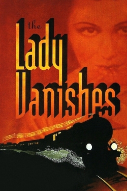 Watch The Lady Vanishes movies free Anix