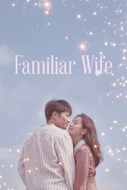 Watch Familiar Wife movies free Anix