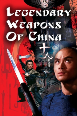 Watch Legendary Weapons of China movies free Anix