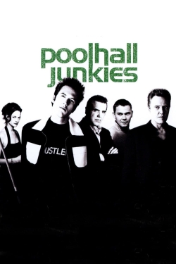 Watch Poolhall Junkies movies free Anix