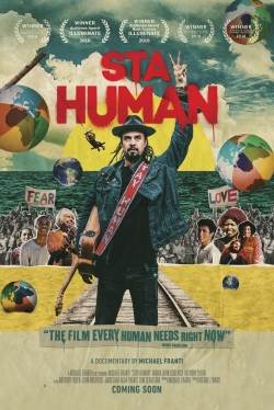 Watch Stay Human movies free Anix