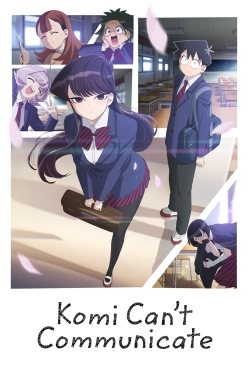 Watch Komi Can't Communicate movies free Anix