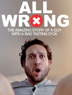 Watch All Wrong movies free Anix