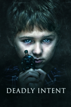 Watch Deadly Intent movies free Anix