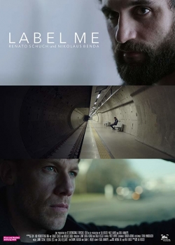 Watch Label Me movies free Anix