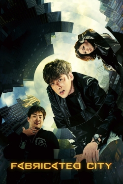 Watch Fabricated City movies free Anix