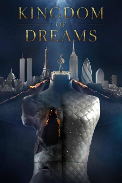 Watch Kingdom of Dreams movies free Anix