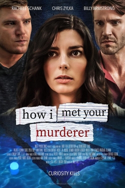 Watch How I Met Your Murderer movies free Anix