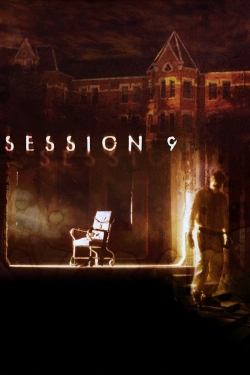 Watch Session 9 movies free Anix