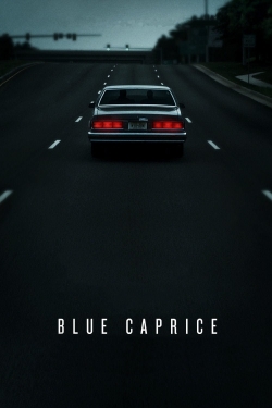 Watch Blue Caprice movies free Anix