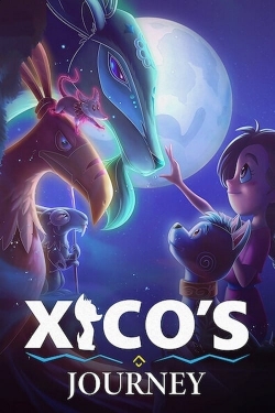 Watch Xico's Journey movies free Anix