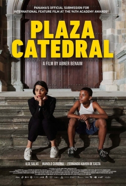 Watch Plaza Catedral movies free Anix