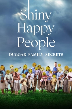 Watch Shiny Happy People: Duggar Family Secrets movies free Anix