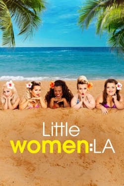 Watch Little Women: LA movies free Anix