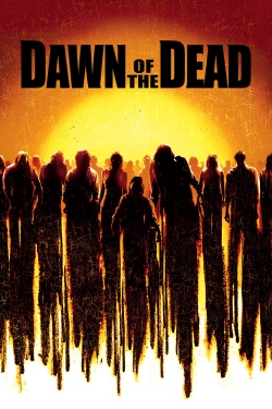 Watch Dawn of the Dead movies free Anix