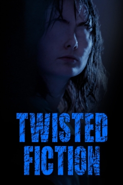 Watch Twisted Fiction movies free Anix