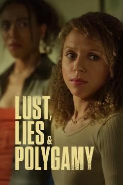 Watch Lust, Lies, and Polygamy movies free Anix