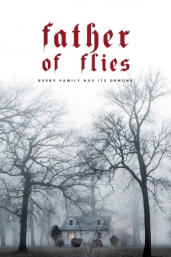 Watch Father of Flies movies free Anix