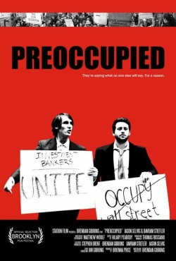 Watch Preoccupied movies free Anix