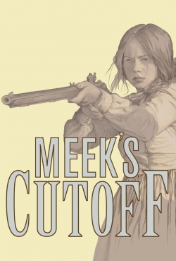 Watch Meek's Cutoff movies free Anix