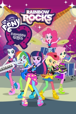 Watch My Little Pony: Equestria Girls - Rainbow Rocks movies free Anix