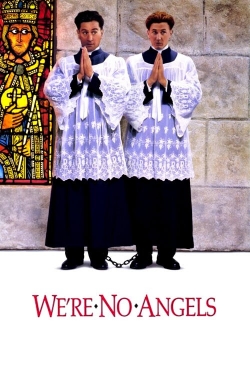 Watch We're No Angels movies free Anix