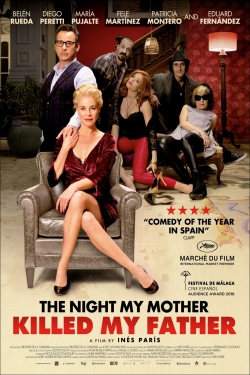 Watch The Night My Mother Killed My Father movies free Anix