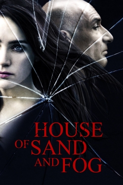 Watch House of Sand and Fog movies free Anix