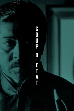 Watch Coup d'Etat movies free Anix