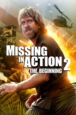 Watch Missing in Action 2: The Beginning movies free Anix