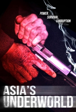 Watch Asia's Underworld movies free Anix