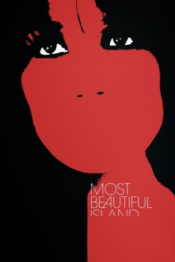 Watch Most Beautiful Island movies free Anix