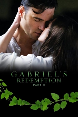 Watch Gabriel's Redemption: Part II movies free Anix