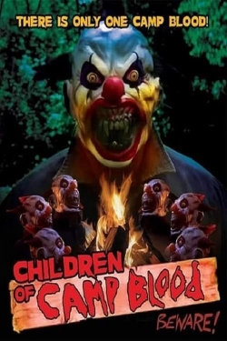 Watch Children of Camp Blood movies free Anix