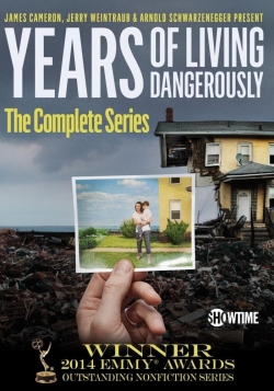 Watch Years of Living Dangerously movies free Anix