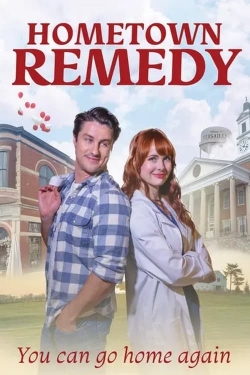 Watch Hometown Remedy movies free Anix