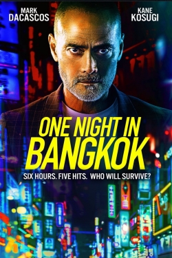 Watch One Night in Bangkok movies free Anix