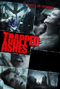 Watch Trapped Ashes movies free Anix