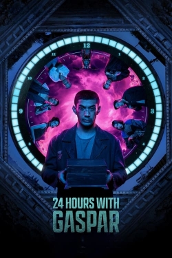 Watch 24 Hours with Gaspar movies free Anix