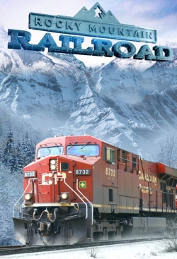 Watch Rocky Mountain Railroad movies free Anix