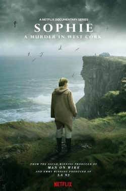 Watch Sophie: A Murder In West Cork movies free Anix