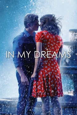 Watch In My Dreams movies free Anix