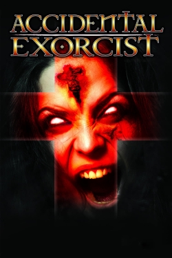 Watch Accidental Exorcist movies free Anix