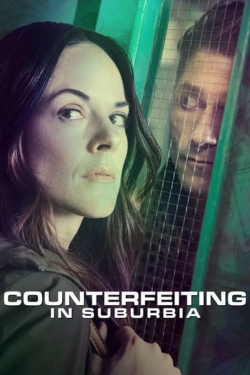 Watch Counterfeiting in Suburbia movies free Anix